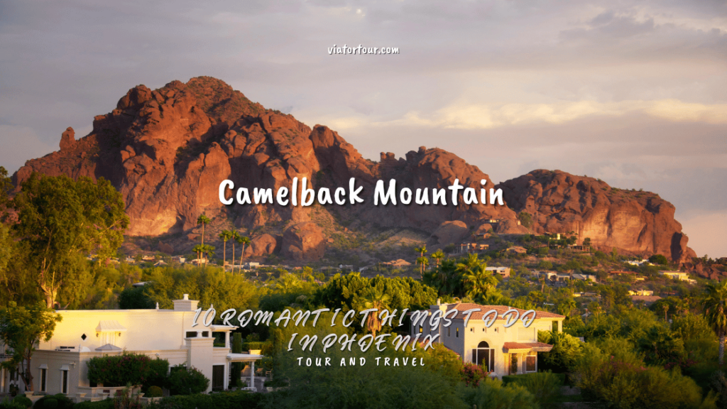 Camelback Mountain